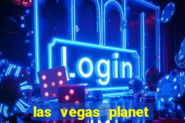 las vegas planet hollywood resort & casino