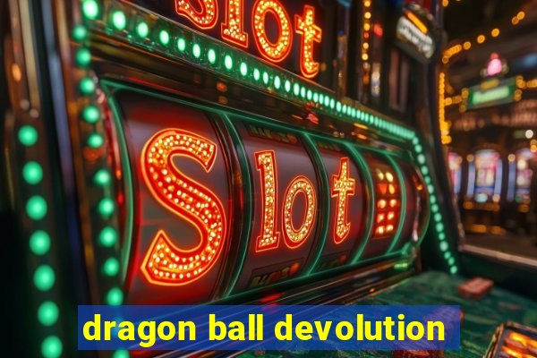 dragon ball devolution