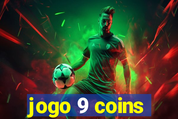 jogo 9 coins