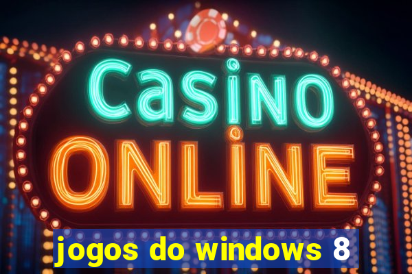 jogos do windows 8