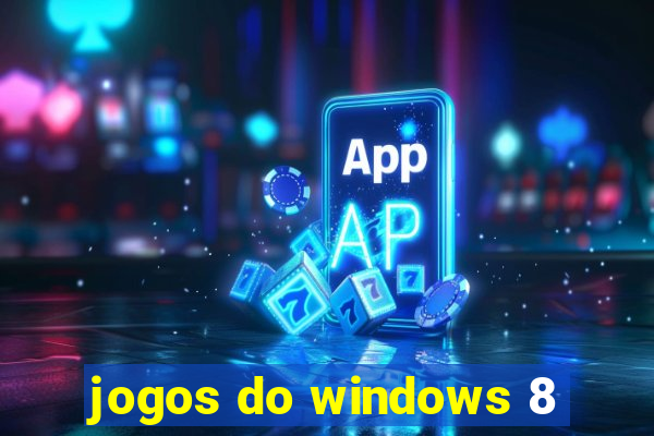 jogos do windows 8