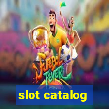 slot catalog