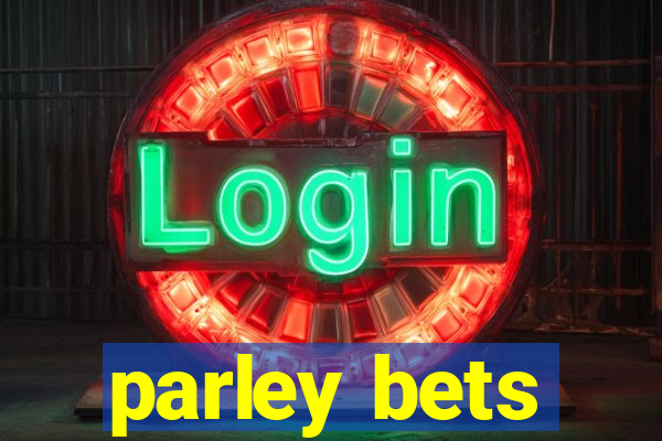 parley bets