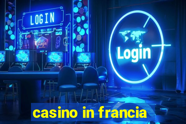 casino in francia