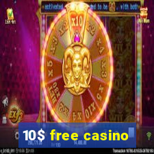 10$ free casino