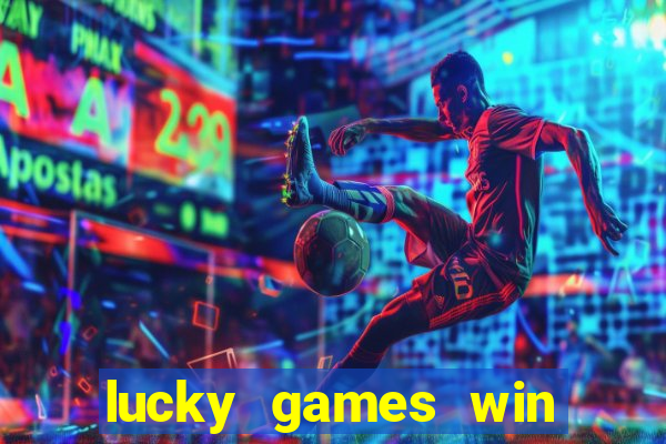 lucky games win real money gcash