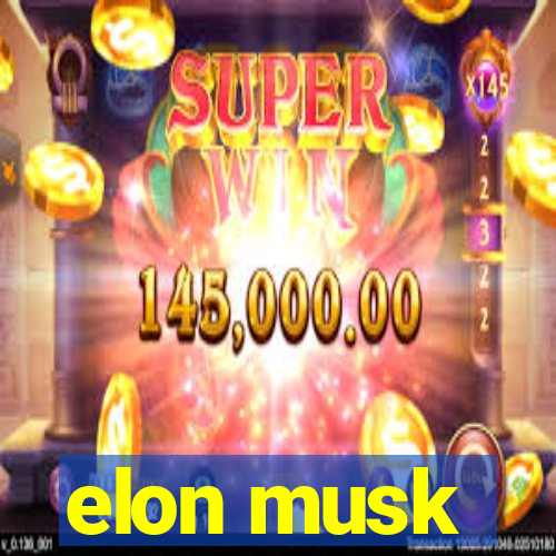 elon musk