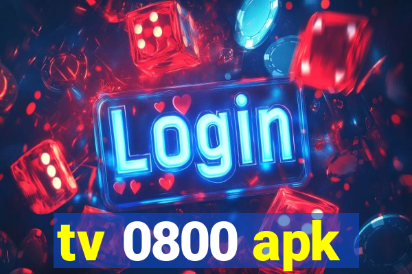 tv 0800 apk