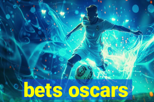 bets oscars