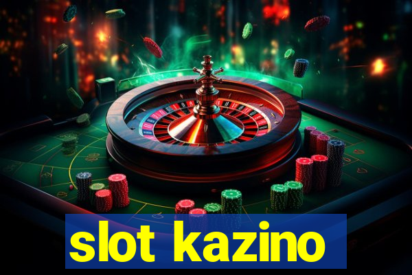 slot kazino