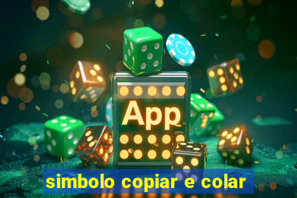 simbolo copiar e colar