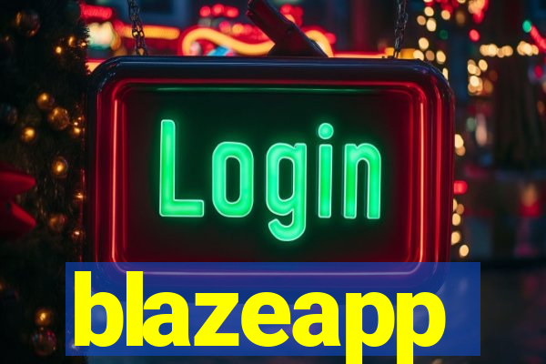 blazeapp