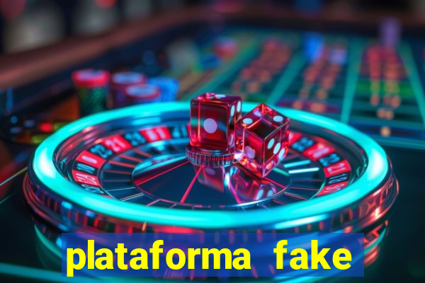 plataforma fake para brincar