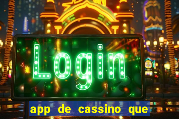 app de cassino que paga no cadastro