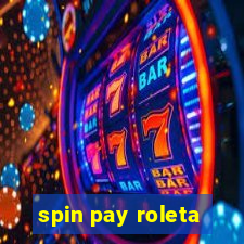 spin pay roleta