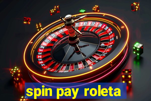 spin pay roleta