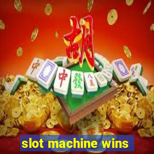 slot machine wins