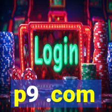 p9 .com