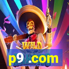 p9 .com