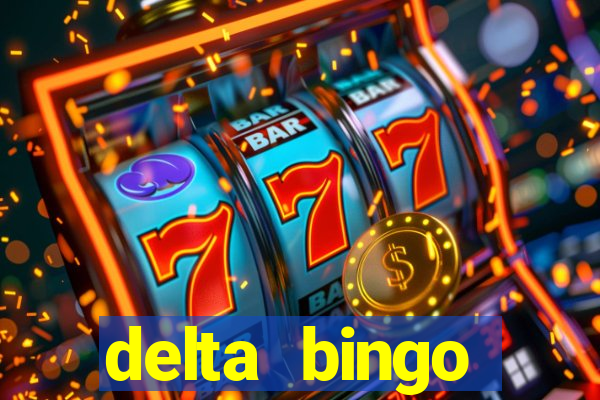 delta bingo pickering program