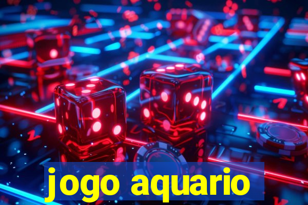 jogo aquario