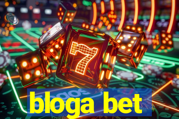 bloga bet