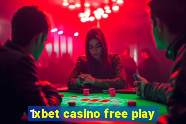 1xbet casino free play