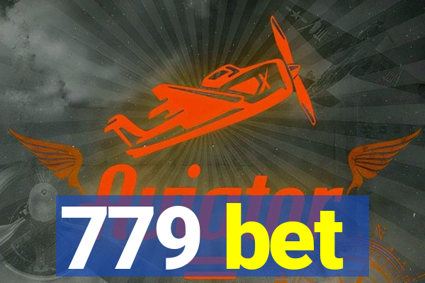 779 bet