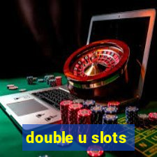 double u slots