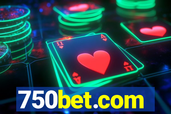 750bet.com