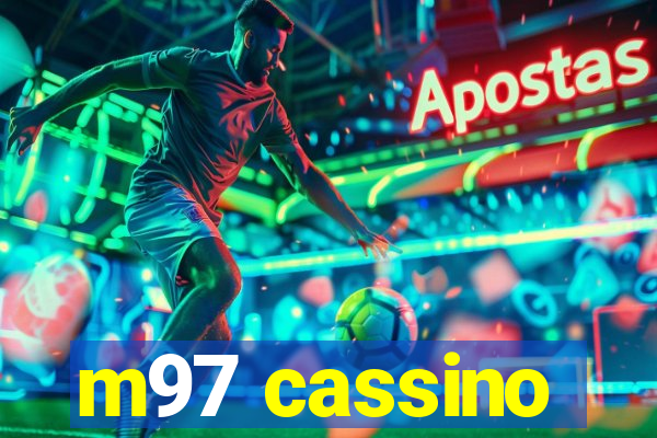 m97 cassino