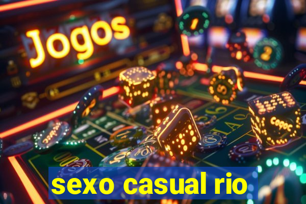 sexo casual rio