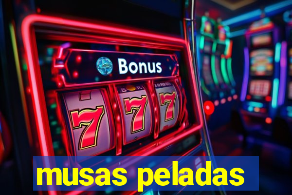 musas peladas