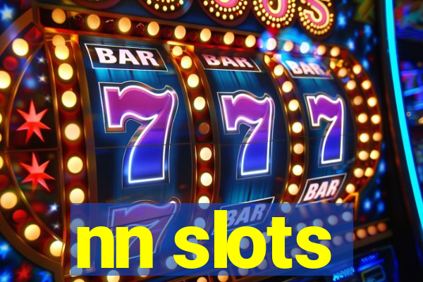 nn slots