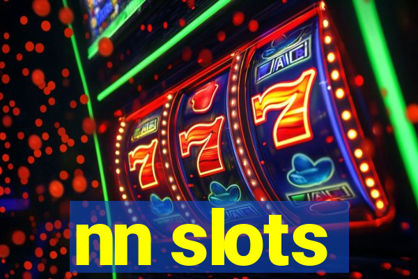 nn slots