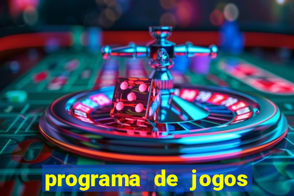 programa de jogos de futebol