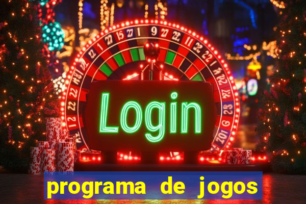 programa de jogos de futebol