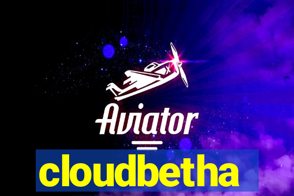 cloudbetha