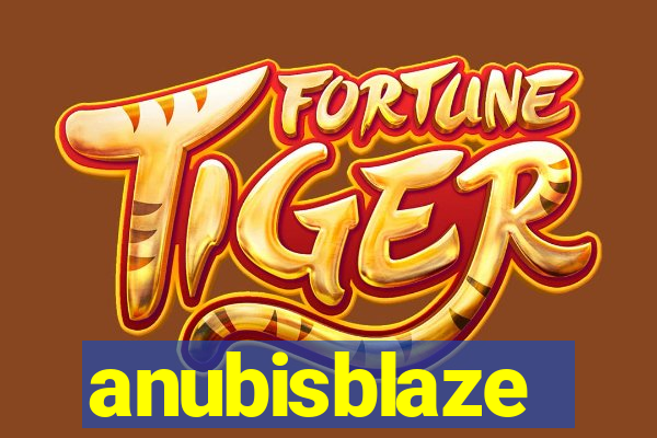 anubisblaze