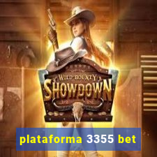 plataforma 3355 bet