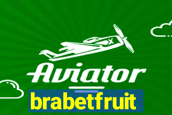 brabetfruit