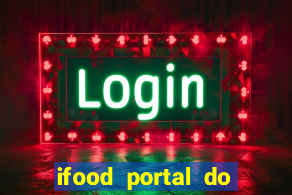 ifood portal do parceiro login