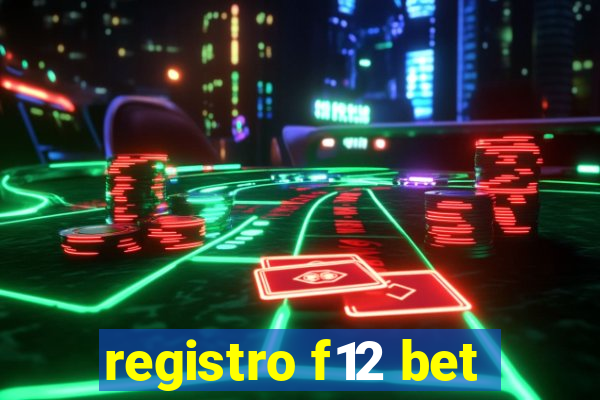 registro f12 bet