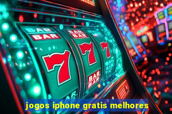 jogos iphone gratis melhores