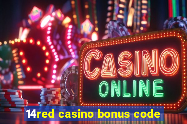 14red casino bonus code