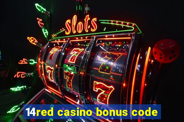 14red casino bonus code