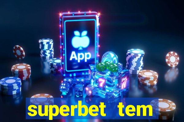 superbet tem pagamento antecipado