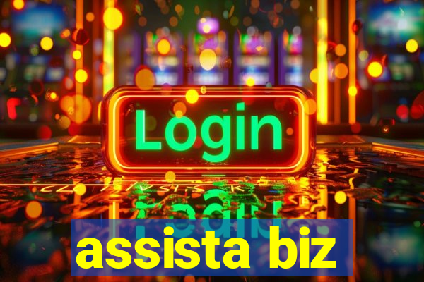 assista biz