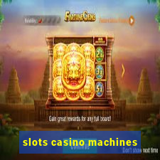 slots casino machines