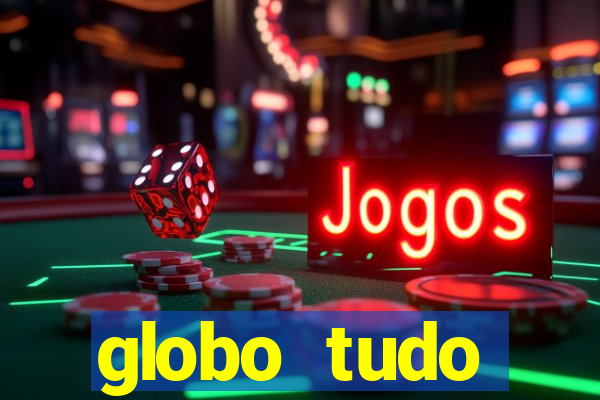 globo tudo absolutamente sobre esportes